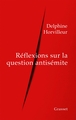 Réflexions sur la question antisémite (9782246815525-front-cover)