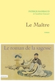 Le maître, roman (9782246855774-front-cover)