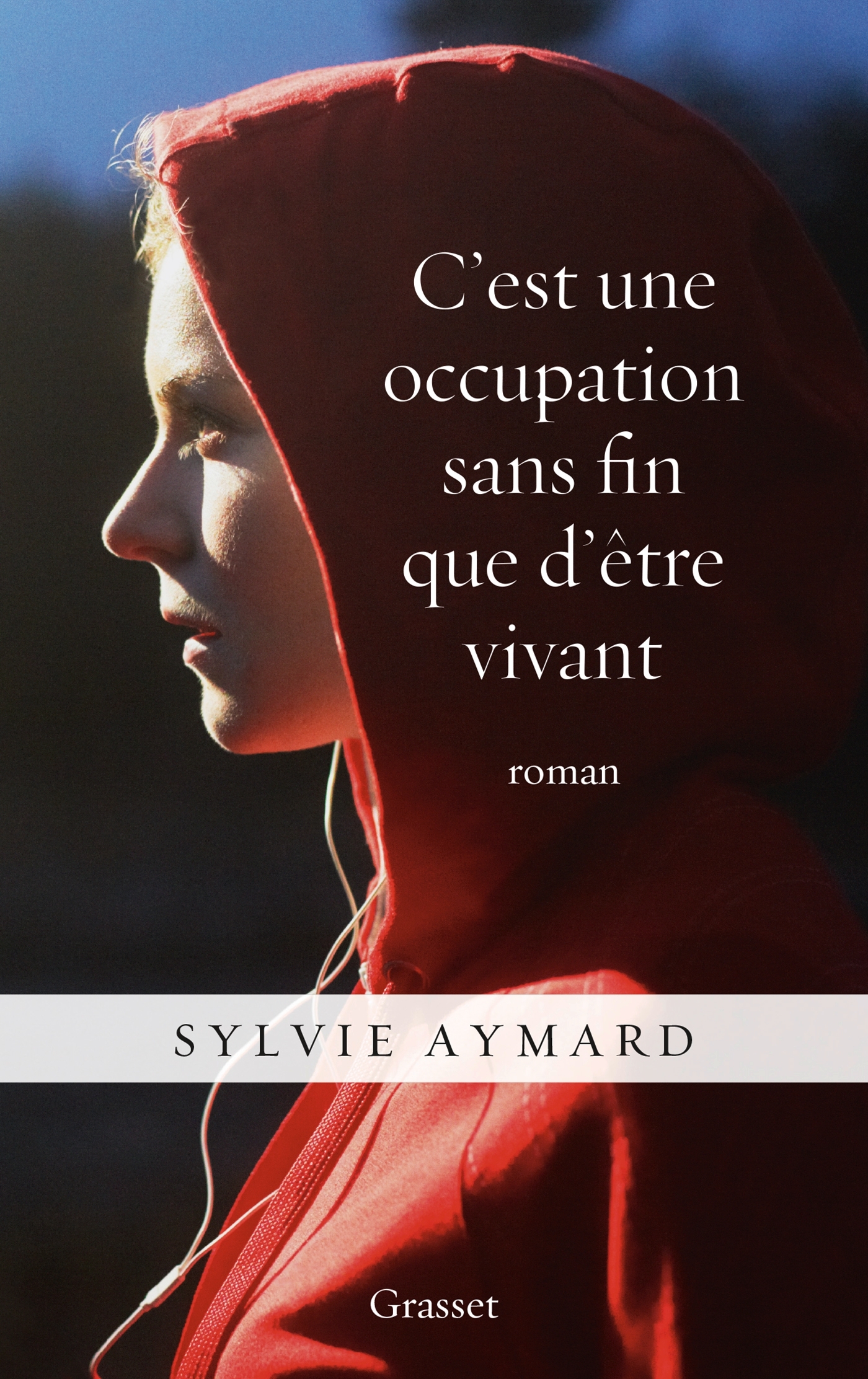 C'est une occupation sans fin que d'être vivant, roman (9782246801320-front-cover)