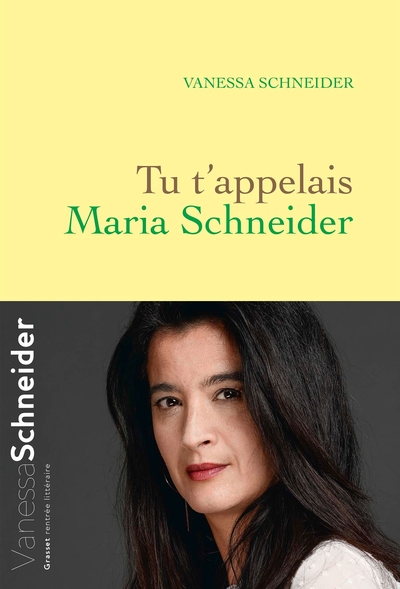 Tu t'appelais Maria Schneider (9782246861089-front-cover)