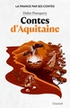 Contes d'Aquitaine, La France par ses contes (9782246839934-front-cover)