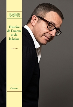 Histoire de l'amour et de la haine, roman (9782246858133-front-cover)