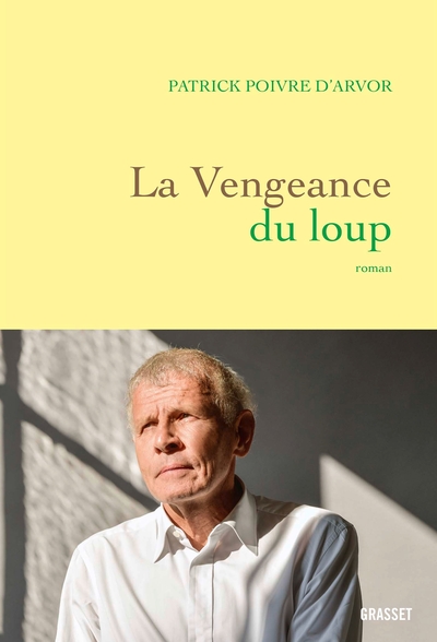 La vengeance du loup, roman (9782246818090-front-cover)