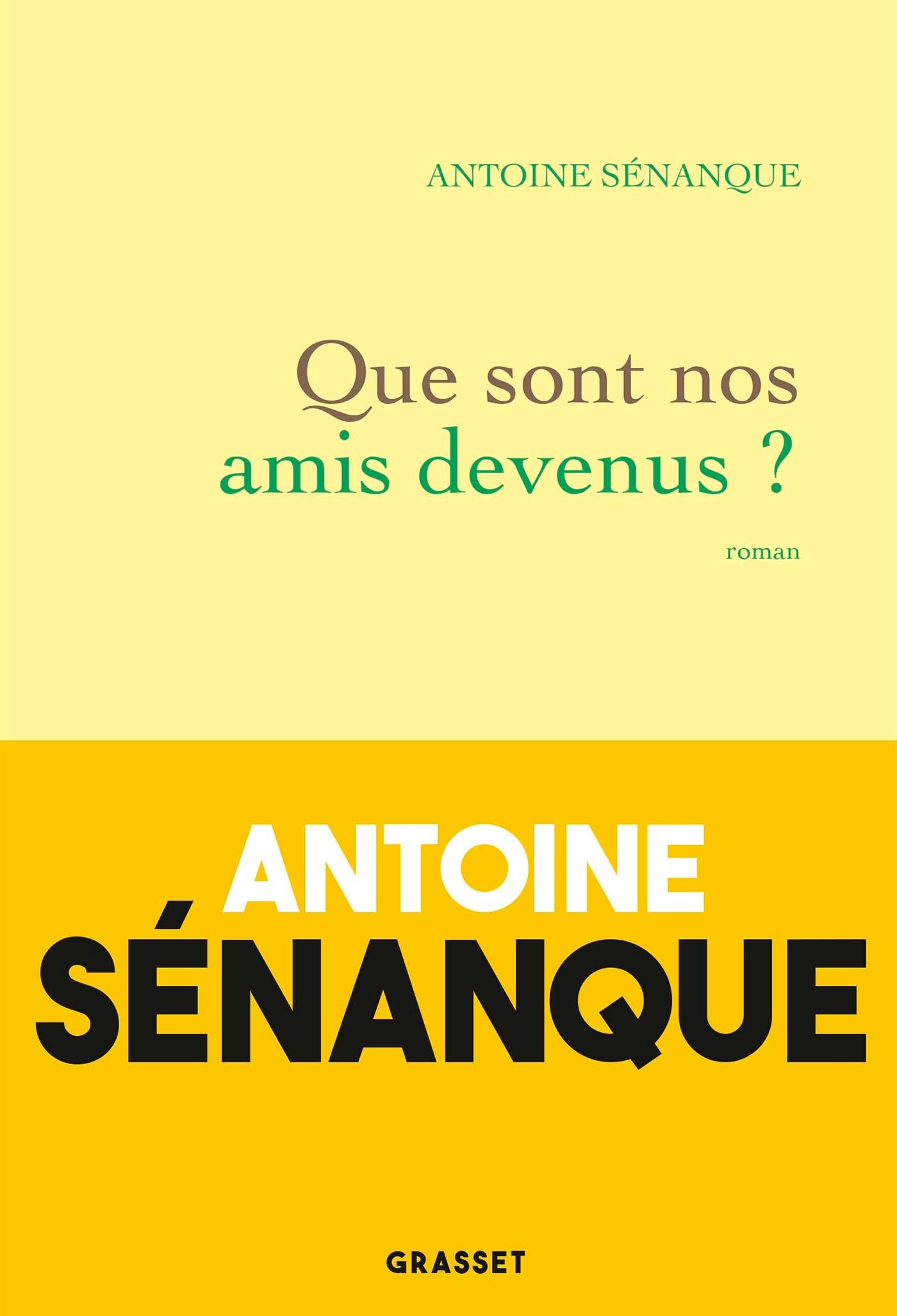 Que sont nos amis devenus ? (9782246823544-front-cover)