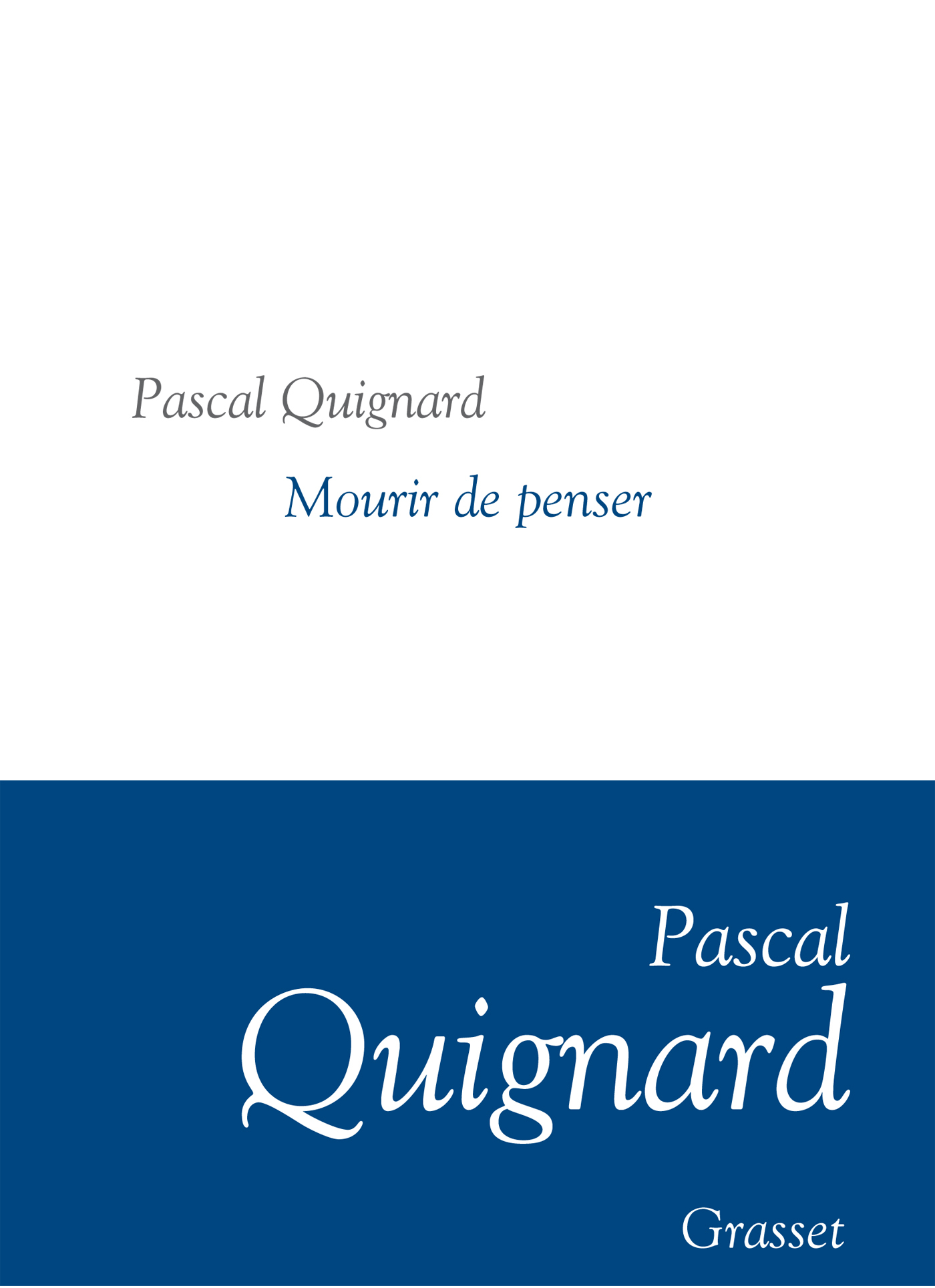 Mourir de penser, Collection littéraire dirigée par Martine Saada (9782246852032-front-cover)