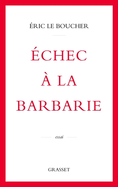Echec à la barbarie (9782246830290-front-cover)