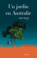 Un jardin en Australie, roman (9782246818403-front-cover)