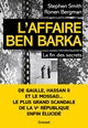 L'Affaire Ben Barka, La fin des secrets (9782246829379-front-cover)