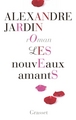Les nouveaux amants, roman (9782246860785-front-cover)