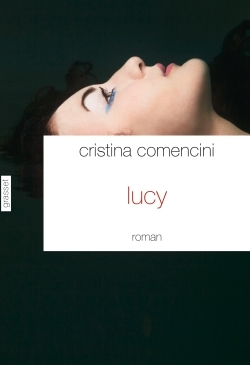Lucy, roman traduit de l'italien par Dominique Vittoz (9782246803461-front-cover)