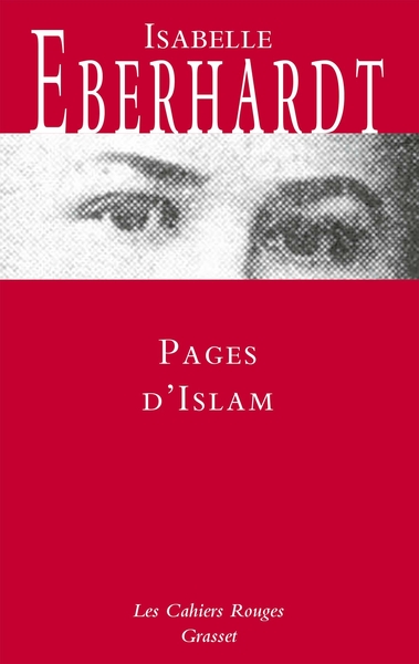 Pages d'Islam, Les Cahiers rouges - nouvelles (9782246816157-front-cover)
