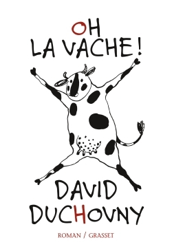 Oh la vache !, roman traduit de l'anglais (Etats-Unis) par Claro (9782246857433-front-cover)