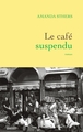 Le café suspendu (9782246831525-front-cover)