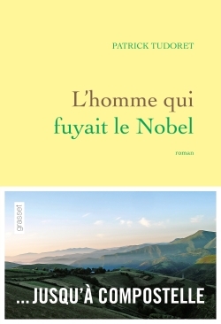 L'homme qui fuyait le Nobel (9782246855828-front-cover)