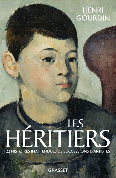 Les héritiers, Vingt histoires inattendues de succession d'artistes (9782246818779-front-cover)
