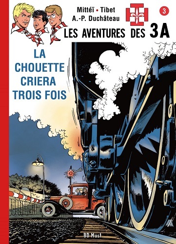 LES 3A T3 - LA CHOUETTE CRIERA TROIS FOIS (9782875352651-front-cover)