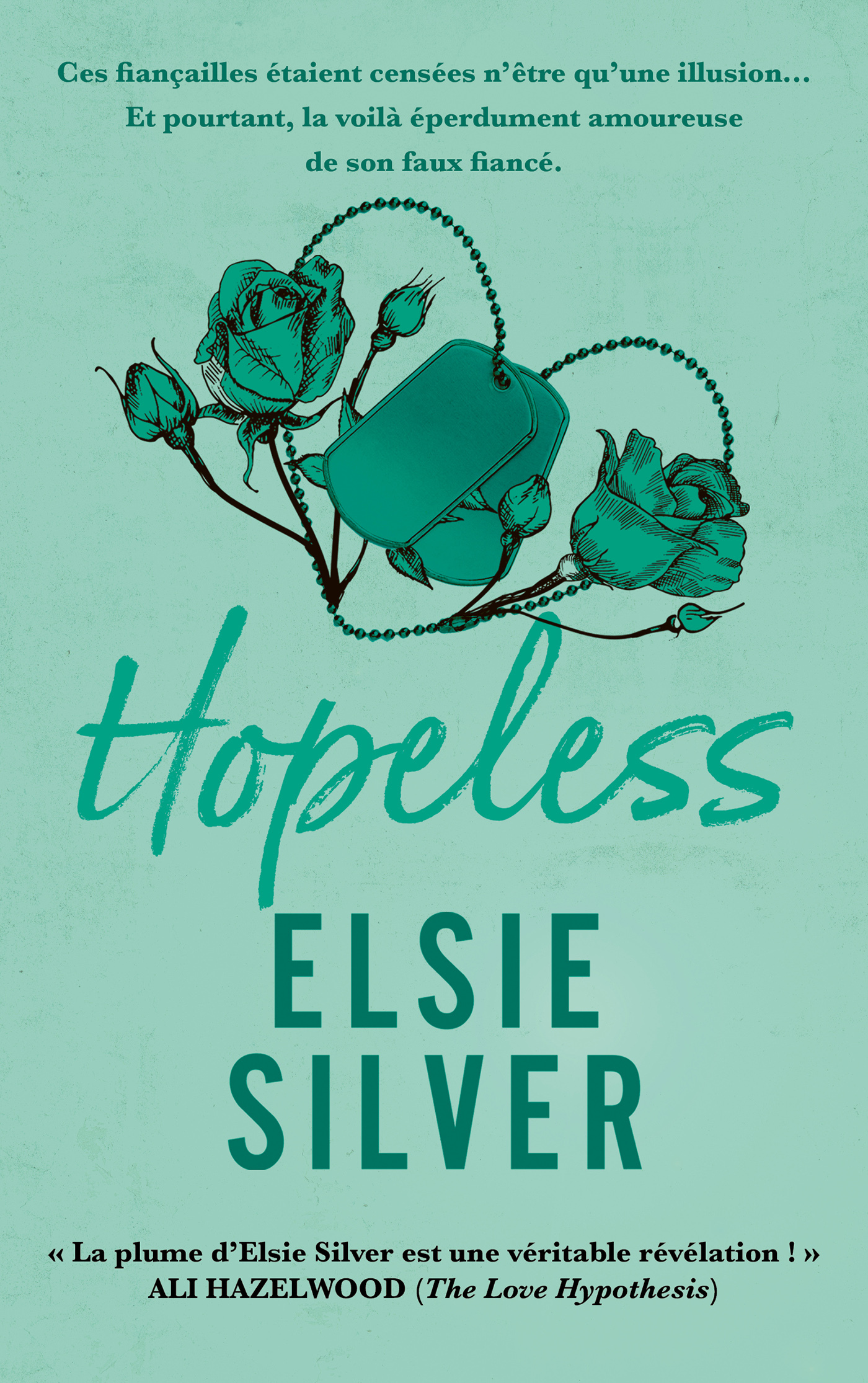 Hopeless - Chestnut Springs - Tome 5 (Edition Française), Le dernier tome de la saga de Small Town romance ! (9782017335160-front-cover)
