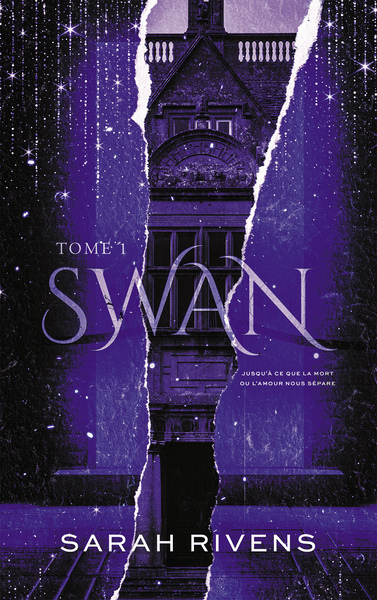Swan - Tome 1, Par l'autrice des phénomènes Captive et Lakestone (9782017375555-front-cover)