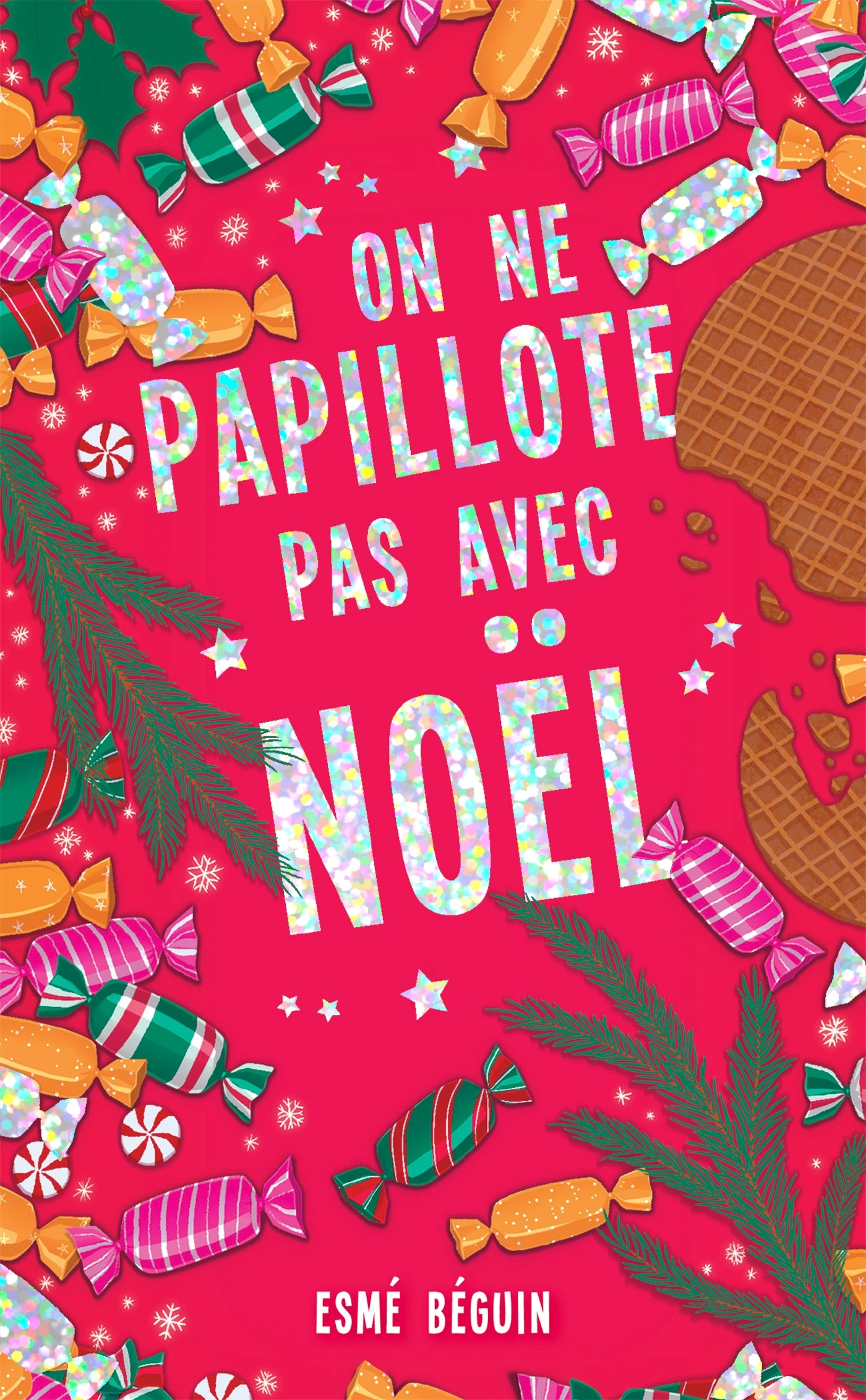 On ne papillote pas avec Noël (9782017348542-front-cover)
