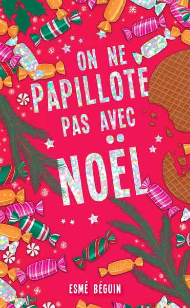 On ne papillote pas avec Noël (9782017348542-front-cover)