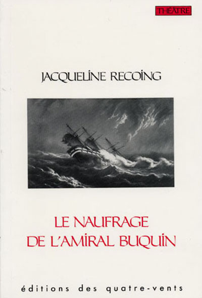 Le Naufrage de l'Amiral Buquin (9782907468350-front-cover)