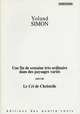 Une Fin de Semaine Tres Ordinaire dans des Paysages..., Le Cri de Christelle (9782907468640-front-cover)