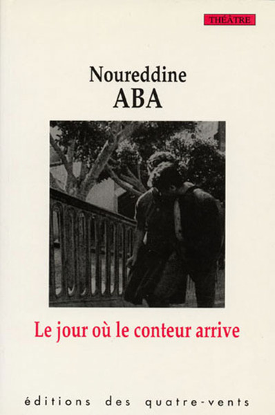 Le Jour ou le Conteur Arrive (9782907468565-front-cover)