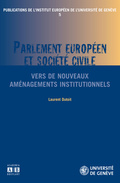 PARLEMENT EUROPEEN ET SOCIETE CIVILE (9782872099443-front-cover)