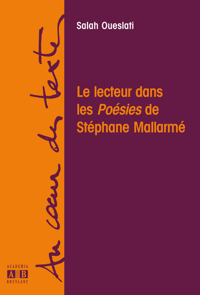 LE LECTEUR DANS LES POESIES DE STEPHANE MALLARME (9782872099177-front-cover)