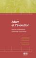 Adam et l'évolution (9782872099320-front-cover)