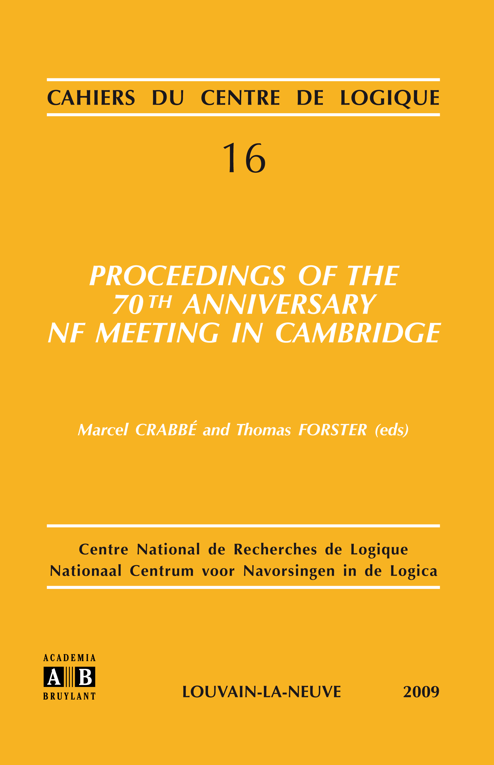 PROCEEDINGS OF THE 70TH ANNIVERSARY NF MEETING IN CAMBRIDGE (9782872099375-front-cover)