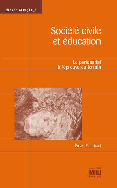 Société civile et éducation, Le partenariat à l'épreuve du terrain (9782872099672-front-cover)