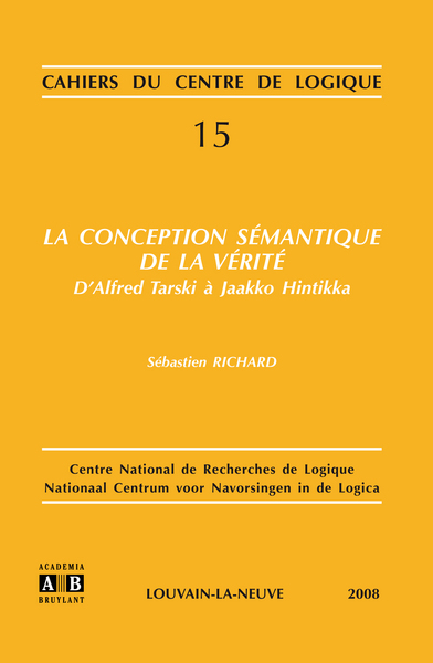 LA CONCEPTION SEMANTIQUE DE LA VERITE (9782872098996-front-cover)