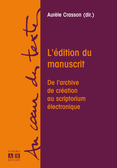 L'EDITION DU MANUSCRIT (9782872098842-front-cover)