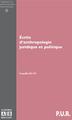 ECRITS D'ANTHROPOLOGIE JURIDIQUE ET POLITIQUE (9782872099115-front-cover)