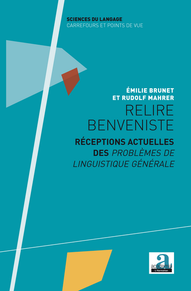 Relire Benveniste, Réceptions actuelles des Problèmes de linguistique générale (9782872099979-front-cover)