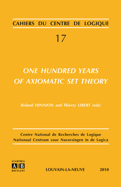 One Hundred Years of Axiomatic Set Theory (9782872099740-front-cover)