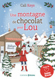 Une Montagne de chocolat pour Lou (9782810438976-front-cover)