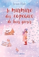 Le murmure des copeaux de bois givrés (9782810440177-front-cover)