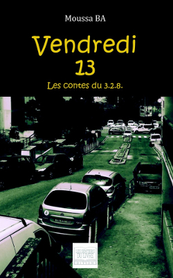 Vendredi 13 Les contes du 3.2.8 (9782754305242-front-cover)