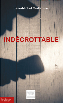 Indécrottable (9782754305693-front-cover)