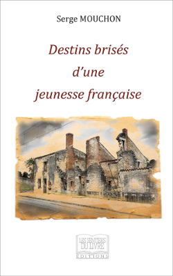 Destins brisés d'une jeunesse française (9782754304368-front-cover)