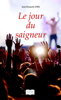 Le jour du saigneur (9782754305310-front-cover)