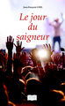 Le jour du saigneur (9782754305310-front-cover)