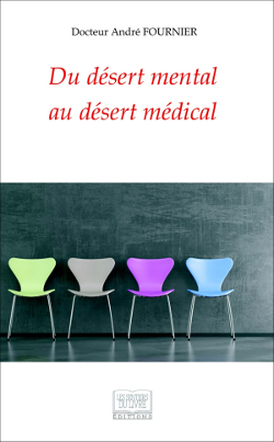 Du désert mental au désert médical (9782754305105-front-cover)