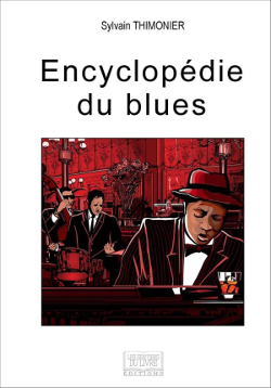 Encyclopédie du blues (9782754303682-front-cover)