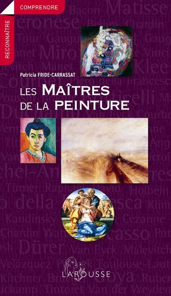 Les maîtres de la peinture (9782035854964-front-cover)