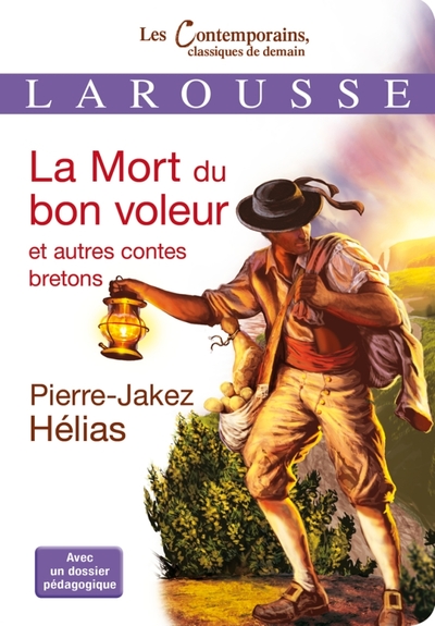 La Mort du bon voleur et autres contes bretons (9782035861627-front-cover)