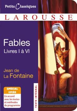 Fables choisies (livres I à VI) - spécial lycée (9782035842640-front-cover)