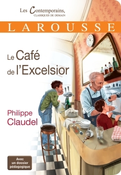 Le Café de l'Excelsior (9782035892911-front-cover)